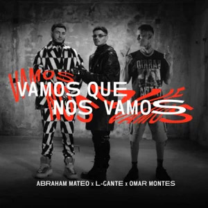 Disco Vamos Que Nos Vamos de Abraham Mateo