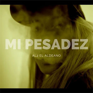 Disco Mi Pesadez de Aldo El Aldeano