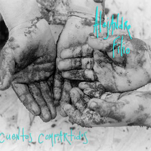 Disco Cuentos Compartidos de Alejandro Filio