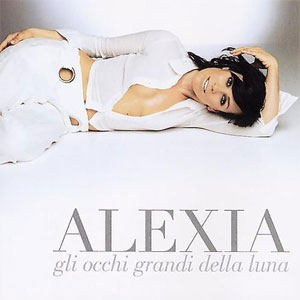Disco Gli Occhi Grandi Della Luna de Alexia