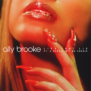 Disco Lips Don't Lie de Ally Brooke