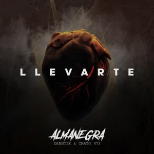 Disco Llevarte de AlmaNegra