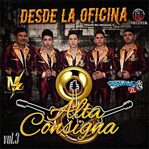 Disco Desde La Oficina Vol. 3 de Alta Consigna
