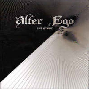 Disco Live At Wire de Alter Ego
