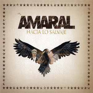 Disco Hacía Lo Salvaje de Amaral