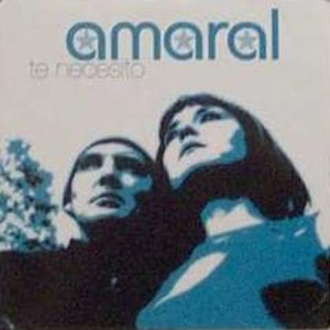 Disco Te Necesito de Amaral