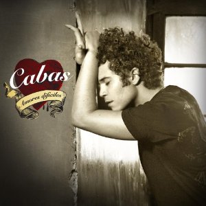 Disco Amores DifÍciles de Andrés Cabas