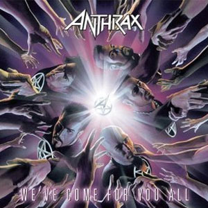 Disco Weve Come for You All de Anthrax