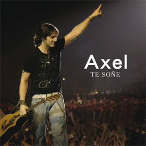 Disco Te Soñé de Axel Fernando