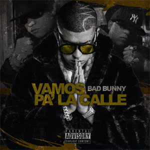 Disco Vamos Pa' la Calle de Bad Bunny