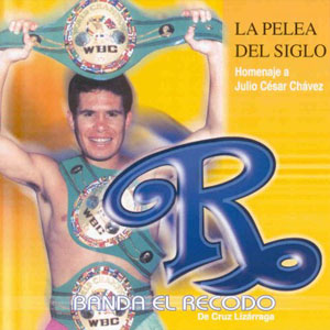 Disco La Pelea Del Sigo de Banda El Recodo