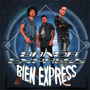 Disco Bien Express de Banda Express