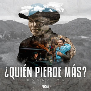 Disco ¿Quién Pierde Más? de Banda MS