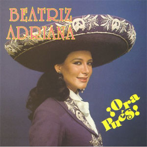 Disco ¡ Ora pues ! de Beatriz Adriana