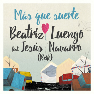 Disco Más Que Suerte de Beatriz Luengo
