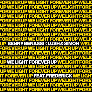 Disco We Light Forever Up de Benny Benassi