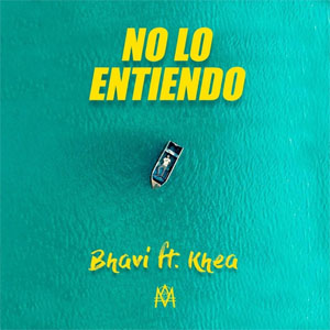 Disco No lo Entiendo  de Bhavi