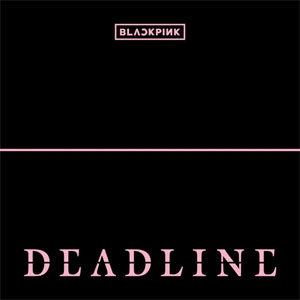 Disco Deadline de Blackpink