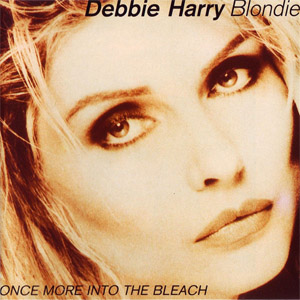 Disco Once More Into The Bleach de Blondie