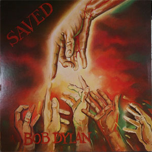 Disco Saved de Bob Dylan