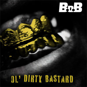 Disco Ol' Dirty Bastard de B.o.B.