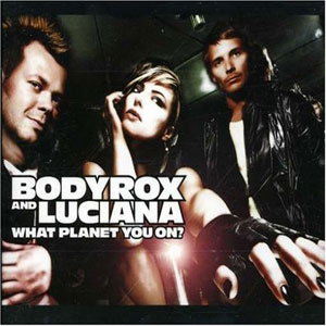 Disco What Planet You on de Bodyrox