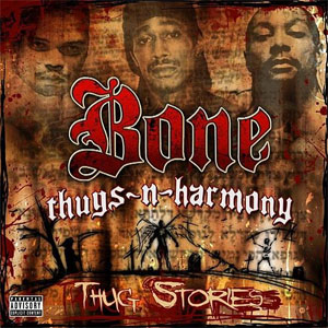 Disco Thug Stories de Bone Thugs-n-Harmony