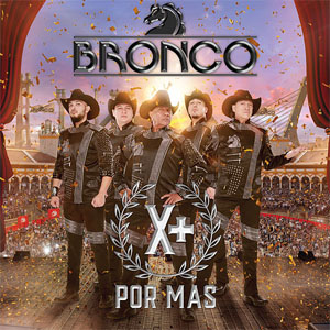 Disco Por Más de Bronco