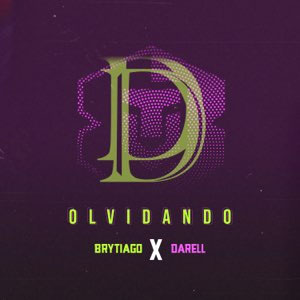 Disco Olvidando de Brytiago