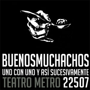 Disco Uno Con Uno Y Así Sucesivamente  de Buenos Muchachos