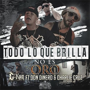 Disco Todo Lo Que Brilla No Es Oro de C Kan
