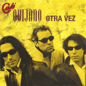 Disco Otra Vez de Café Quijano