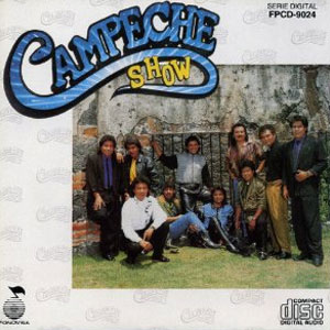 Disco Campeche Show de Campeche Show