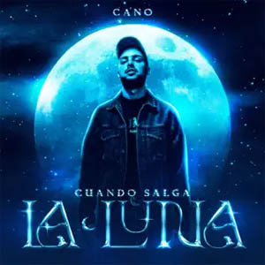 Disco Cuando Salga La Luna de Cano