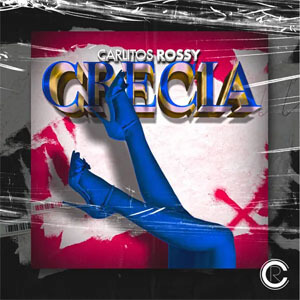 Disco Crecía de Carlitos Rossy