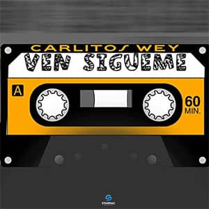 Disco Ven Sígueme de Carlitos Wey