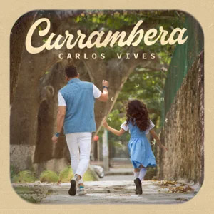 Disco Currambera de Carlos Vives