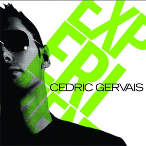 Disco Experiment de Cedric Gervais