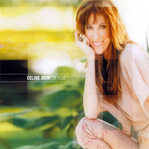 Disco I'm Alive de Celine Dion