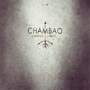 Disco Camino Libre de Chambao