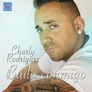 Disco Baila Conmigo de Charly Rodríguez