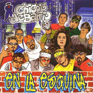 Disco En La Esquina de Chicos de Barrio