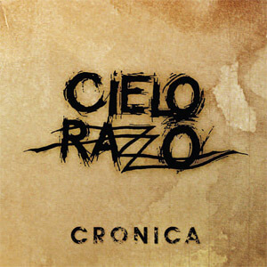 Disco Crónica de Cielo Razzo