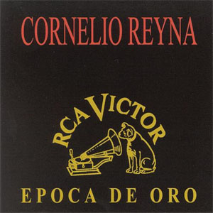 Disco Época De Oro de Cornelio Reyna