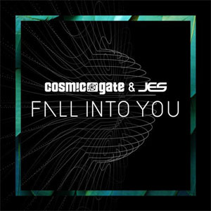 Disco Fall Into You de Cosmic Gate