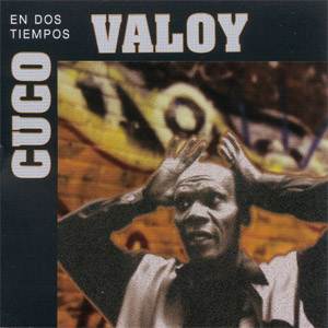 Disco En Dos Tiempos de Cuco Valoy
