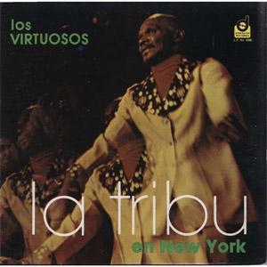 Disco Cuco Valoy  Y La Tribu En Nueva York de Cuco Valoy