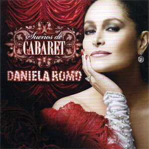 Disco Sueños De Cabaret de Daniela Romo