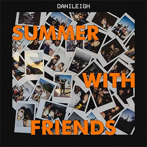 Disco Summer With Friends de DaniLeigh