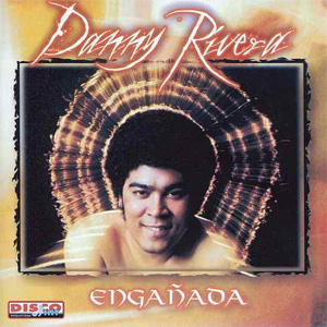 Disco Engañada de Danny Rivera